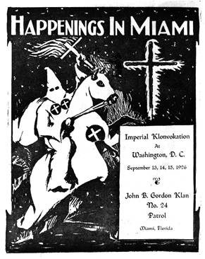 Anti-Black Violence- KKK A Ku Klux Klan poster in Miami 1946
